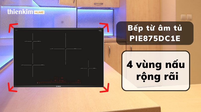 Bếp từ Bosch PIE875DC1E Serie 8 4 vùng nấu
